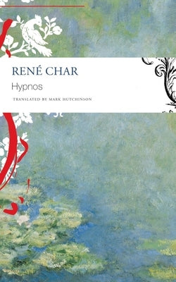 Hypnos by Char, Ren&#233;