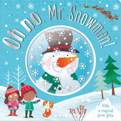Oh, No, MR Snowman! by Page, Nick
