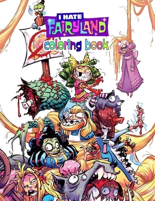 I Hate Fairyland Coloring Book: Beautiful Simple Designs An Adult Coloring Book - Perfectly Portable Pages by Randall, Ernest