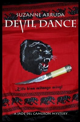 Devil Dance: A Jade del Cameron Mystery by Arruda, Suzanne