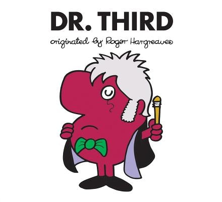 Dr. Third by Hargreaves, Adam