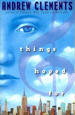 Things Hoped for by Clements, Andrew
