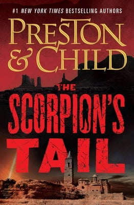 The Scorpion's Tail by Preston, Douglas