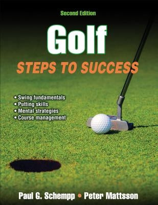 Golf: Steps to Success by Schempp, Paul G.