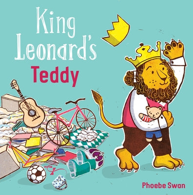 King Leonard's Teddy by Swan, Phoebe