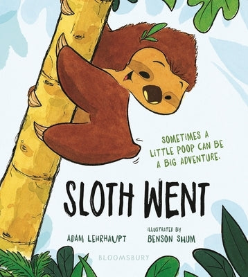 Sloth Went by Lehrhaupt, Adam