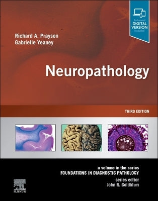 Neuropathology: A Volume in the Series: Foundations in Diagnostic Pathology by Prayson, Richard A.