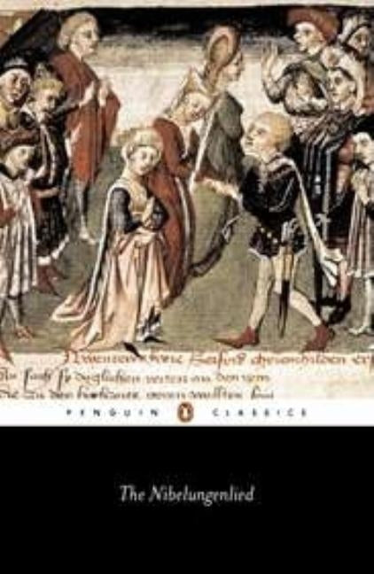 The Nibelungenlied: Prose Translation by Anonymous