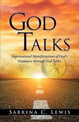 God Talks by Lewis, Sabrina C.