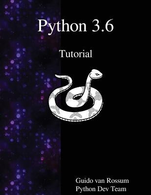 Python 3.6 Tutorial by Team, Python Dev