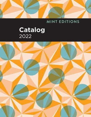 Mint Editions Catalog 2022 by Editions, Mint