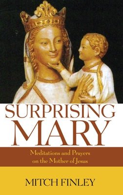 Surprising Mary by Finley, Mitch
