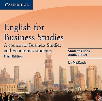English for Business Studies: A Course for Business Studies and Economics Students by MacKenzie, Ian