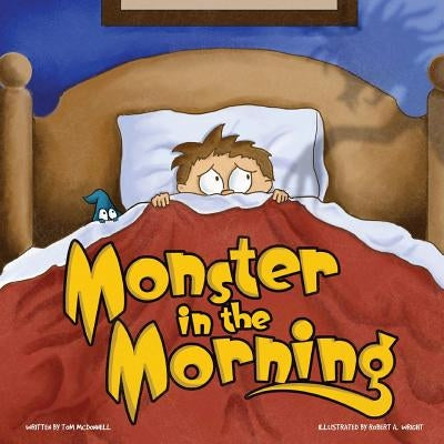 Monster in the Morning by McDonnell, Thomas