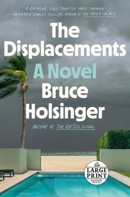 The Displacements by Holsinger, Bruce
