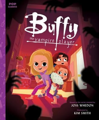 Buffy the Vampire Slayer: A Picture Book by Smith, Kim