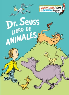 Dr. Seuss Libro de Animales (Dr. Seuss's Book of Animals Spanish Edition) by Dr Seuss