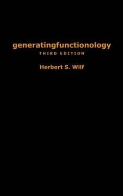 generatingfunctionology: Third Edition by Wilf, Herbert S.