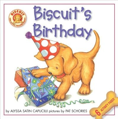 Biscuit's Birthday by Capucilli, Alyssa Satin
