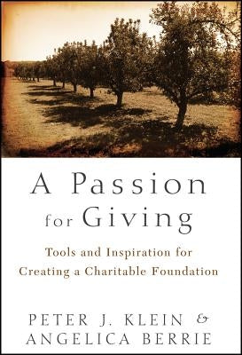 Passion for Giving by Klein