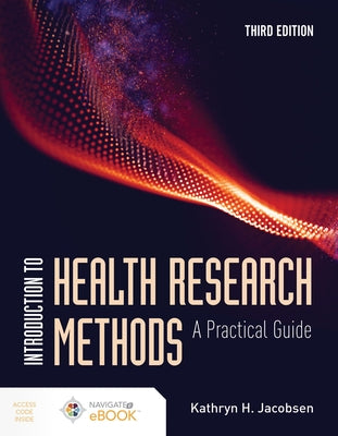 Introduction to Health Research Methods: A Practical Guide by Jacobsen, Kathryn H.