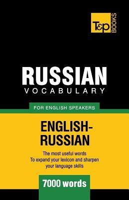 Russian Vocabulary for English Speakers - 7000 words by Taranov, Andrey