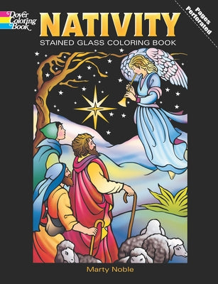 Nativity Stained Glass Coloring Book by Noble, Marty