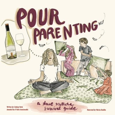Pour Parenting by Davis, Lindsay