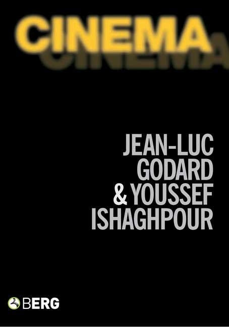 Cinema: The Archaeology of Film and the Memory of a Century by Godard, Jean-Luc