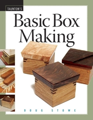 Basic Box Making by Stowe, Doug