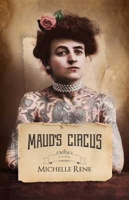 Maud's Circus by Rene, Michelle