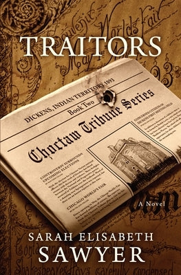 Traitors: Book Two by Sawyer, Sarah Elisabeth