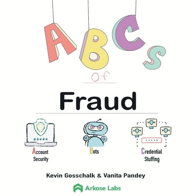 ABCs of Fraud by Gosschalk, Kevin