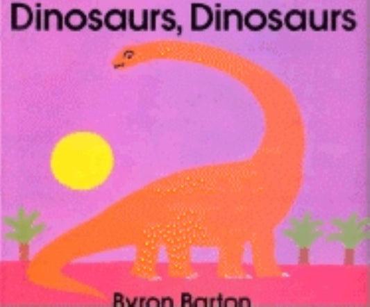 Dinosaurs, Dinosaurs by Barton, Byron