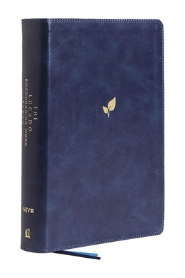 Niv, Lucado Encouraging Word Bible, Blue, Leathersoft, Comfort Print: Holy Bible, New International Version by Lucado, Max