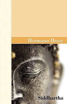 Siddhartha by Hesse, Herman