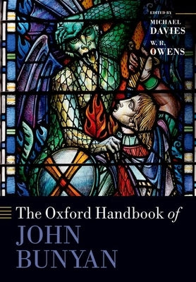 The Oxford Handbook of John Bunyan by Davies, Michael