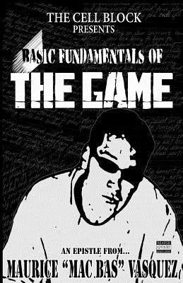 Basic Fundamentals of The Game by Vasquez, Maurice