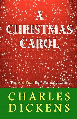 A Christmas Carol by Dickens, Charles