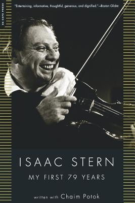 My First 79 Years by Stern, Isaac W.