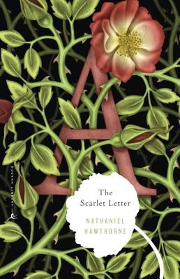 The Scarlet Letter by Hawthorne, Nathaniel