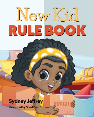 New Kid Rule Book by Jeffrey, Sydney