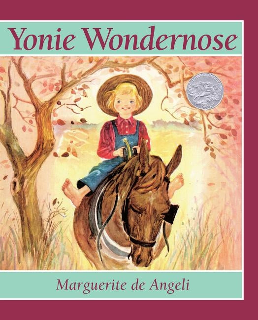 Yonie Wondernose by De Angeli, Marguerite