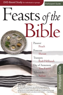 Feasts of the Bible by Nadler, Sam