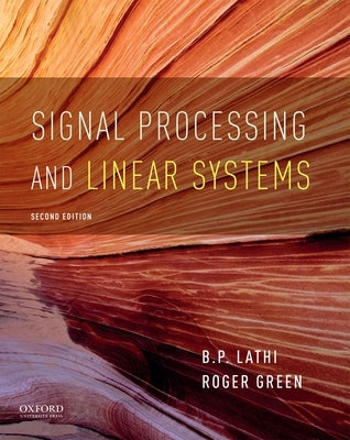 Signal Processing and Linear 2nd Edition by Lathi