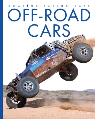 Off-Road Cars by Gish, Ashley
