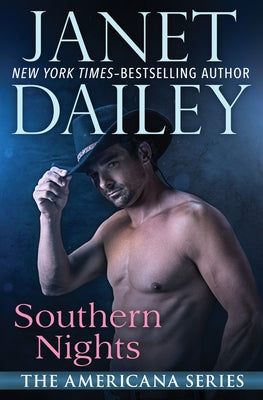 Southern Nights by Dailey, Janet