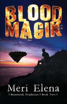 Blood Magik by Elena, Meri