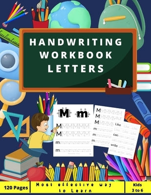 Handwriting Workbook LETTERS: Preschool, Kindergarten, Pre K writing paper with lines, suitable for kids ages 3 to 6, handwriting upper&lowercase tr by Publisher, Nest Abcd