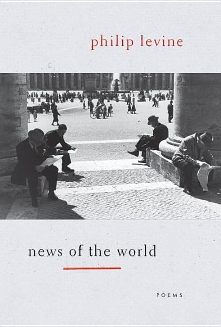 News of the World by Levine, Philip